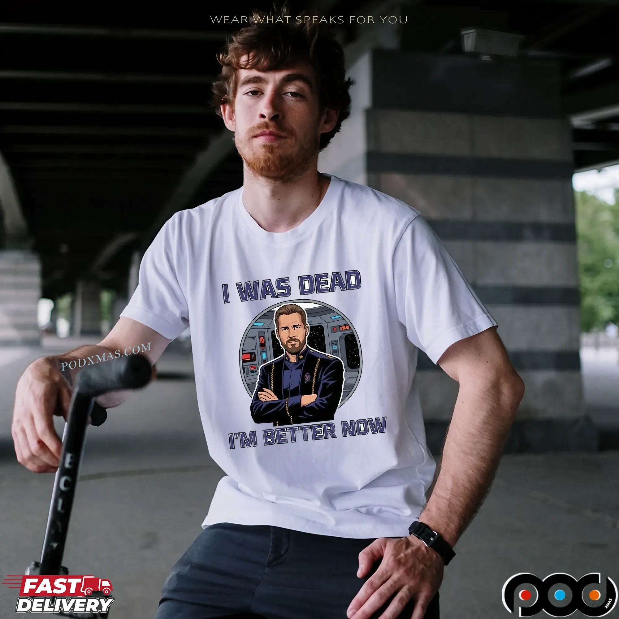 William Riker I Was Dead I'm Better Now Shirt