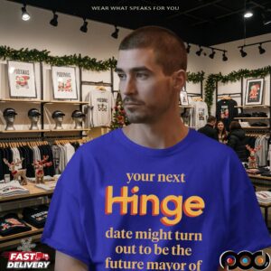 Your Next Date Might Turn Out To Be The Future Mayor Of NYC Zohran Mamdani T Shirt