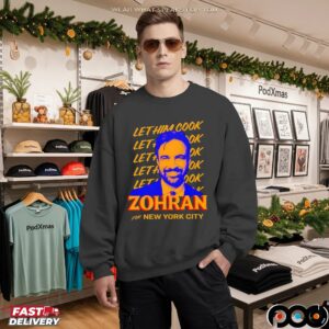 Zohran Mamdani For New York City Let Him Cook Repeat T Shirt