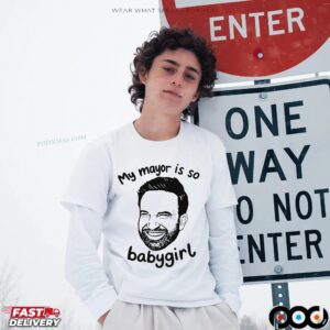 Zohran Mamdani My Mayor Is So Babygirl T Shirt