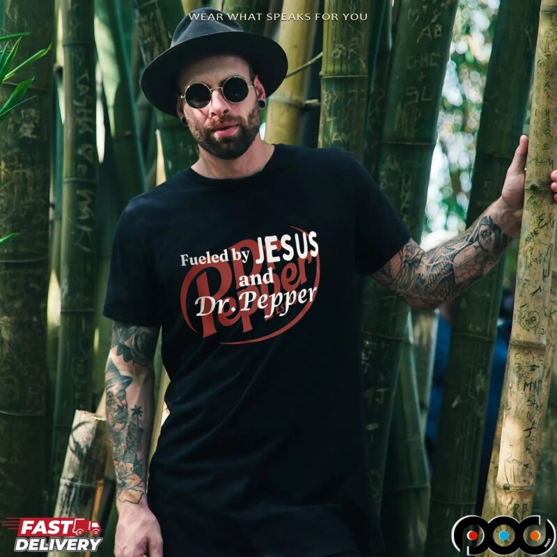 Fueled by Jesus and Dr Pepper Soda Christian T Shirt