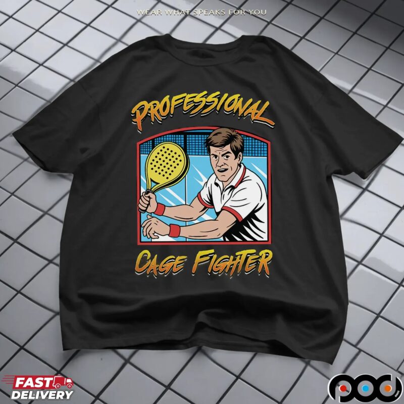 Professional Cage Fighter Padel T Shirt