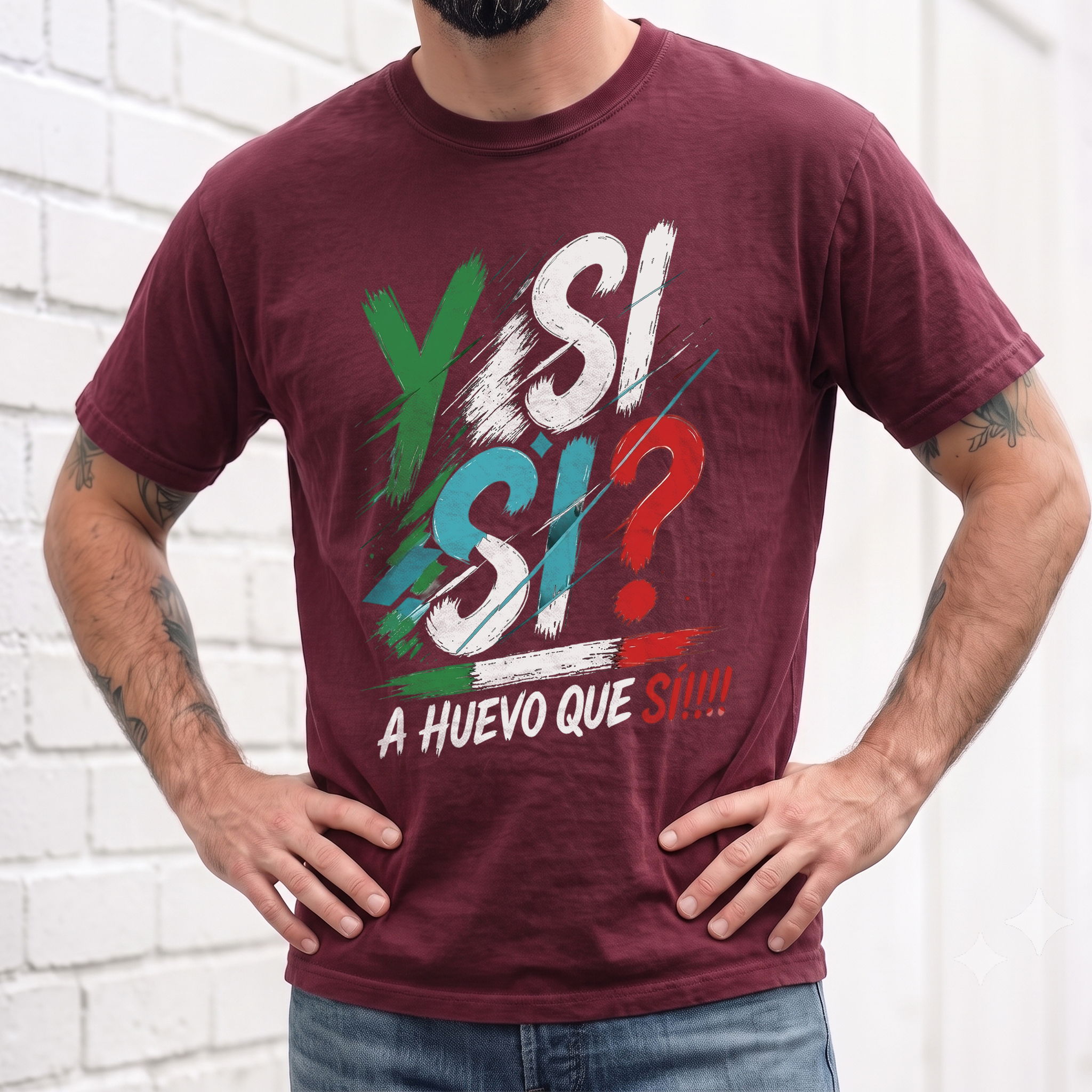 Y Si Si? A Huevo Que Si! Sweatshirt | Funny Mexican Slang Pullover