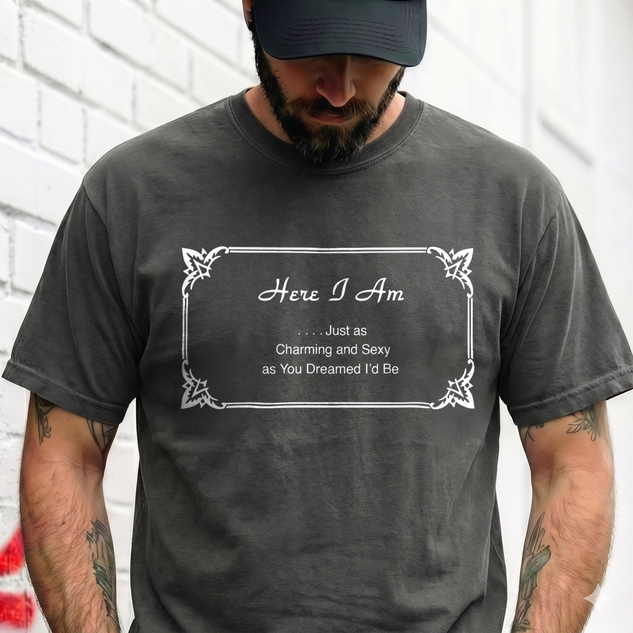 Charming & Sexy Sarcastic Quote Sweatshirt Funny Men's Gift
