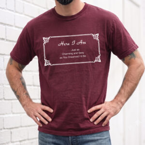 Charming & Sexy Sarcastic Quote Sweatshirt Funny Men's Gift