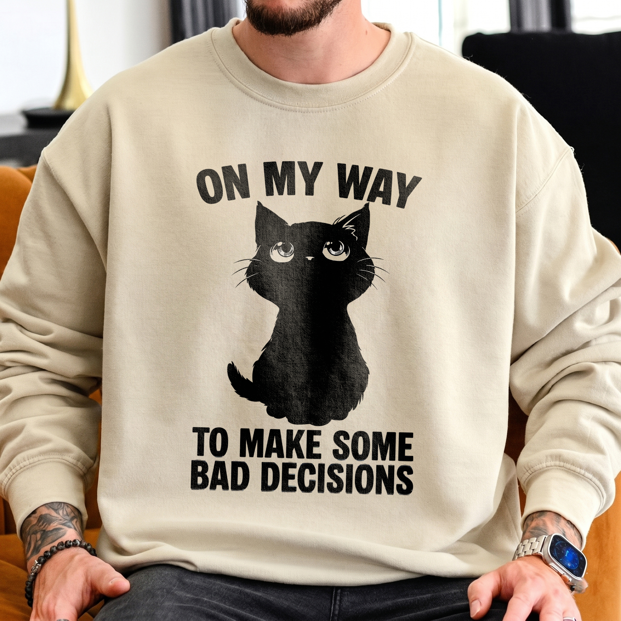 On My Way To Make Bad Decisions Funny Black Cat Sweatshirt