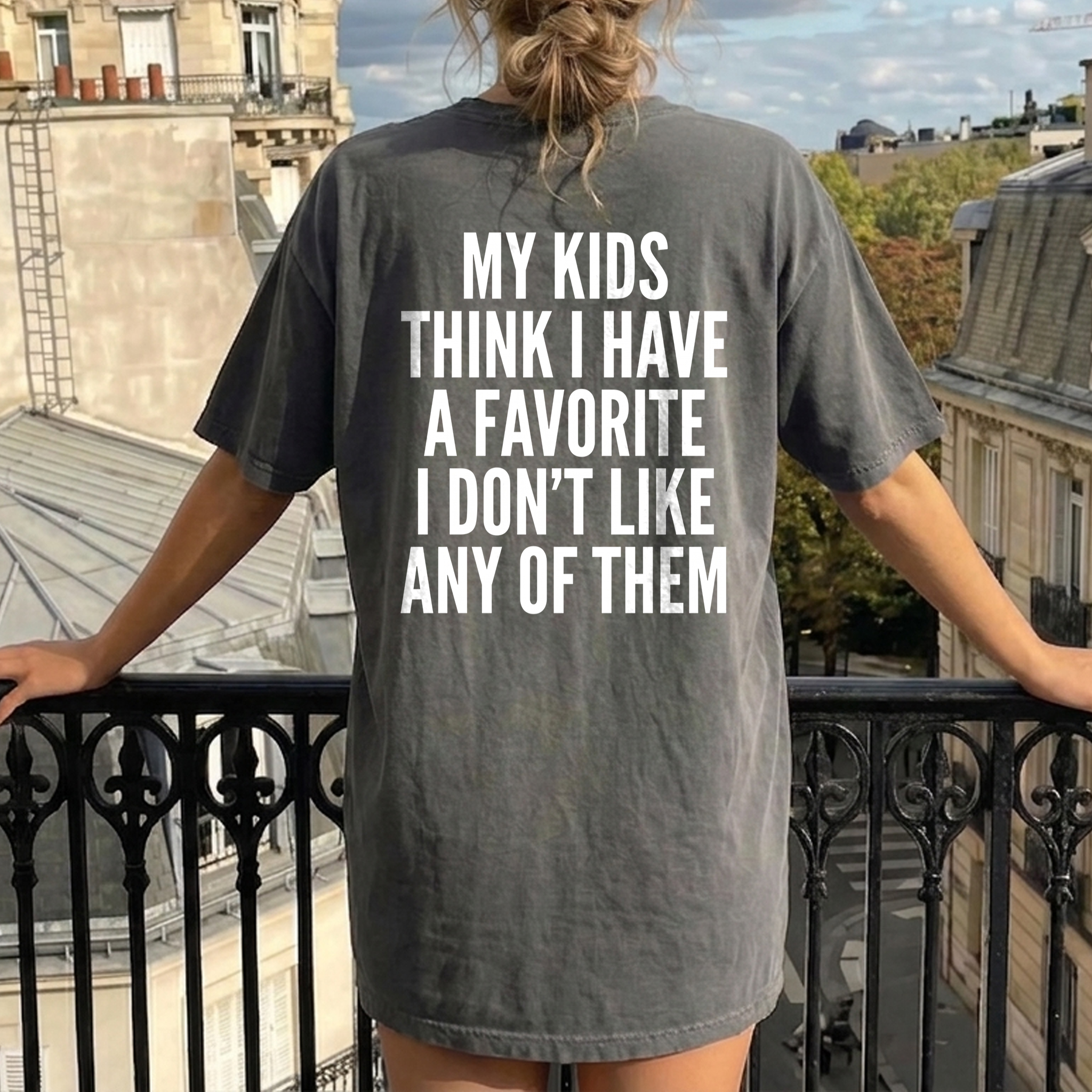 Sarcastic Mom Graphic Tee: No Favorite Kid Funny Shirt
