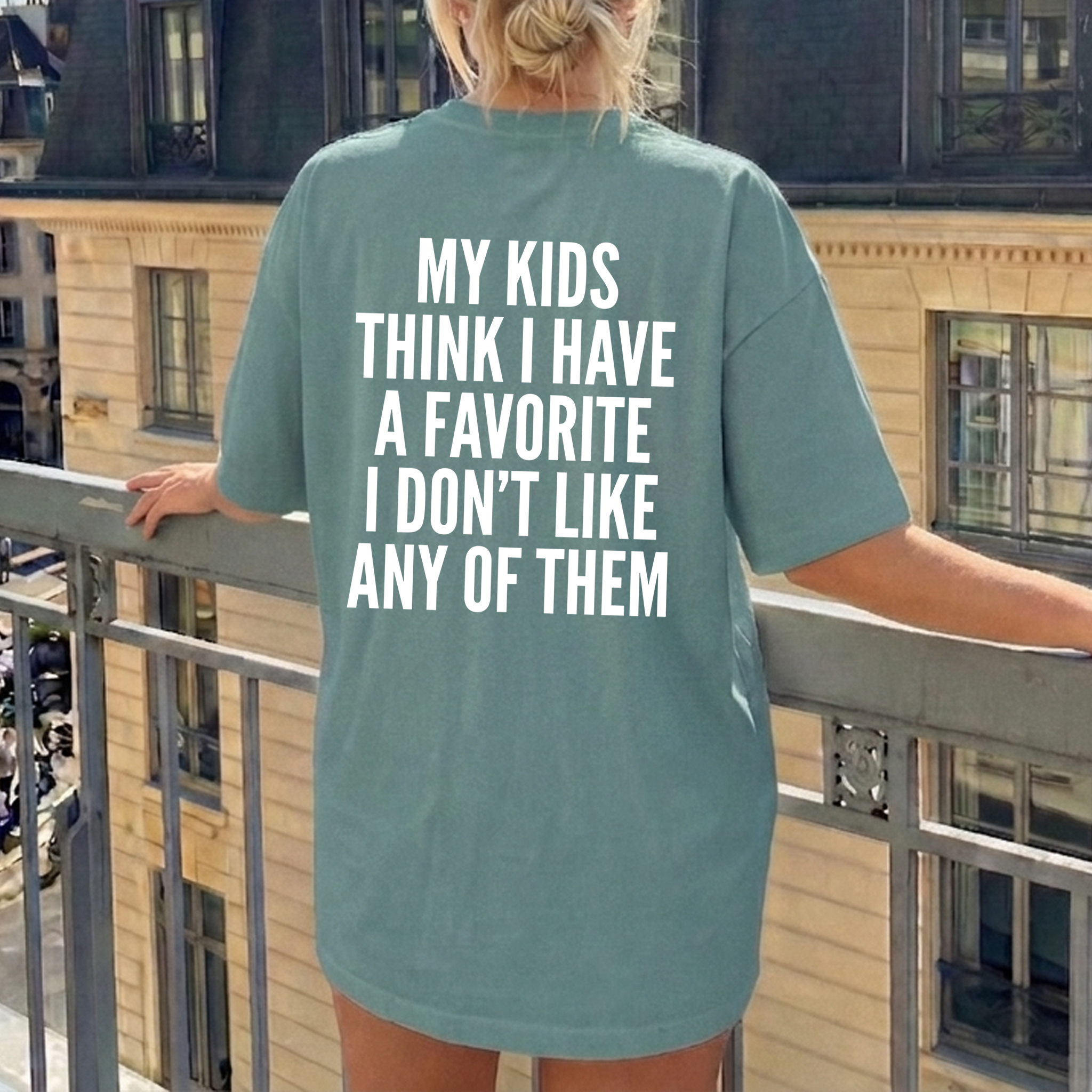 Sarcastic Mom Graphic Tee: No Favorite Kid Funny Shirt