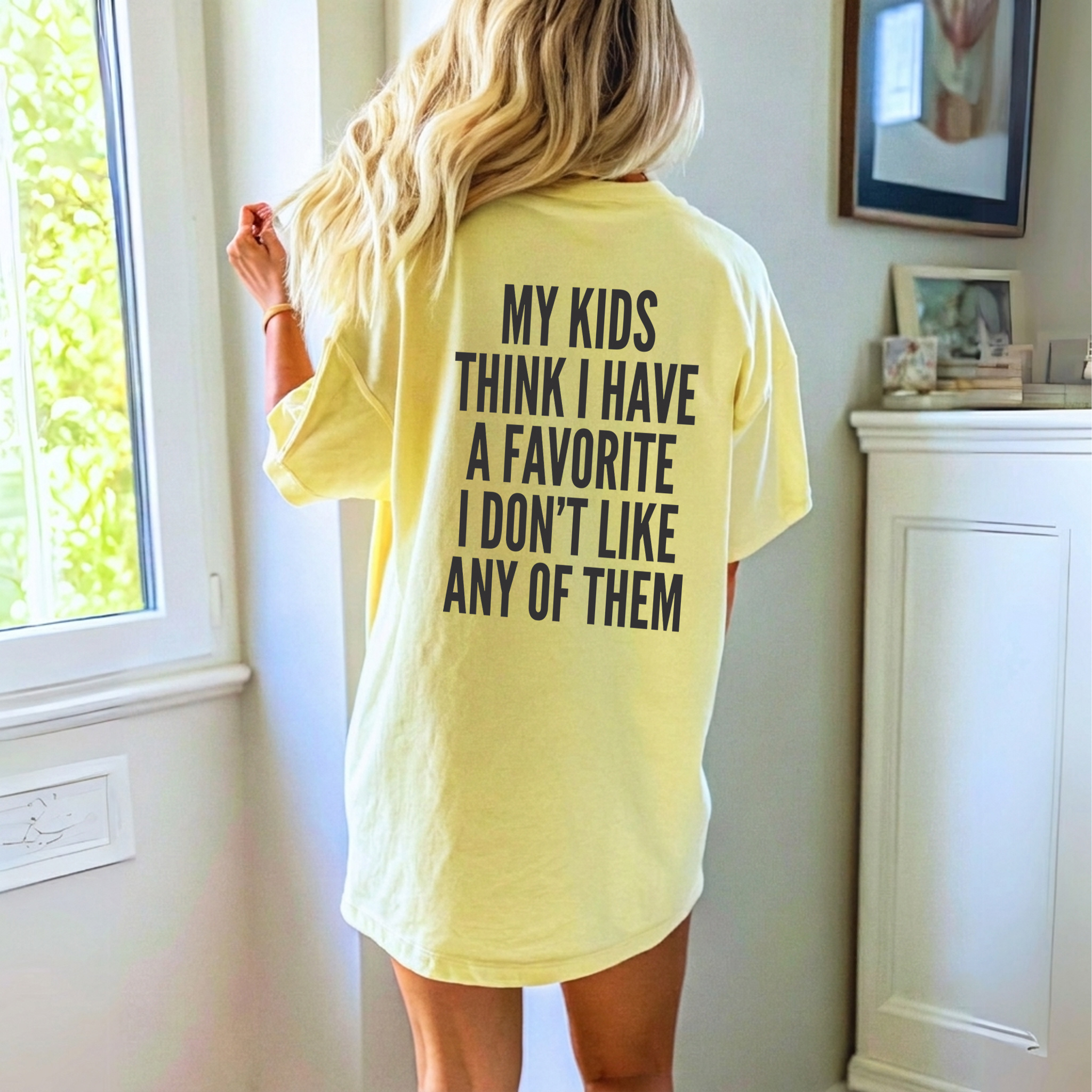 Sarcastic Mom Graphic Tee: No Favorite Kid Funny Shirt
