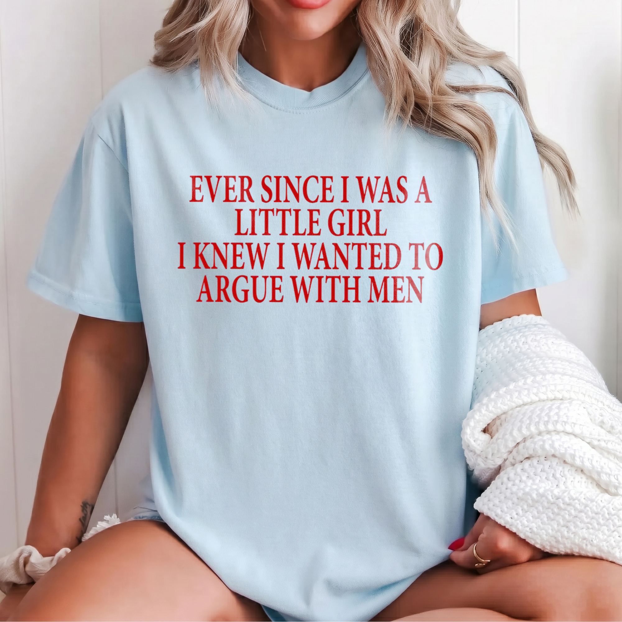 Argue With Men Statement Tee - Funny Feminist Oversized T-Shirt