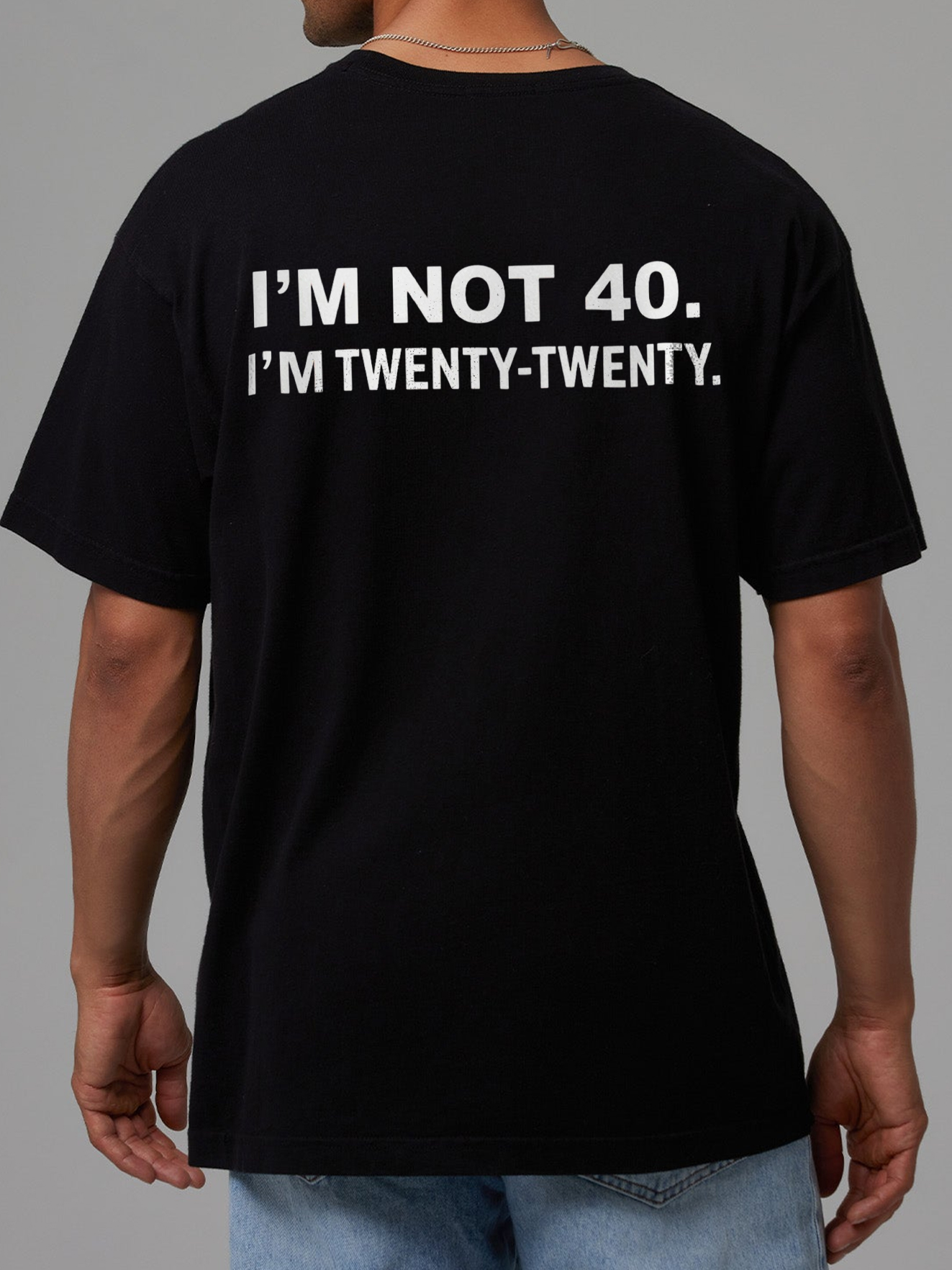 I'm Not 40 I'm Twenty Twenty Shirt - Funny Men's 40th Birthday Tee