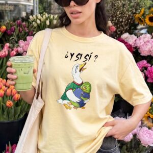 Y Si Si Funny Duck Meme Shirt | Spanish Phrase Graphic Tee