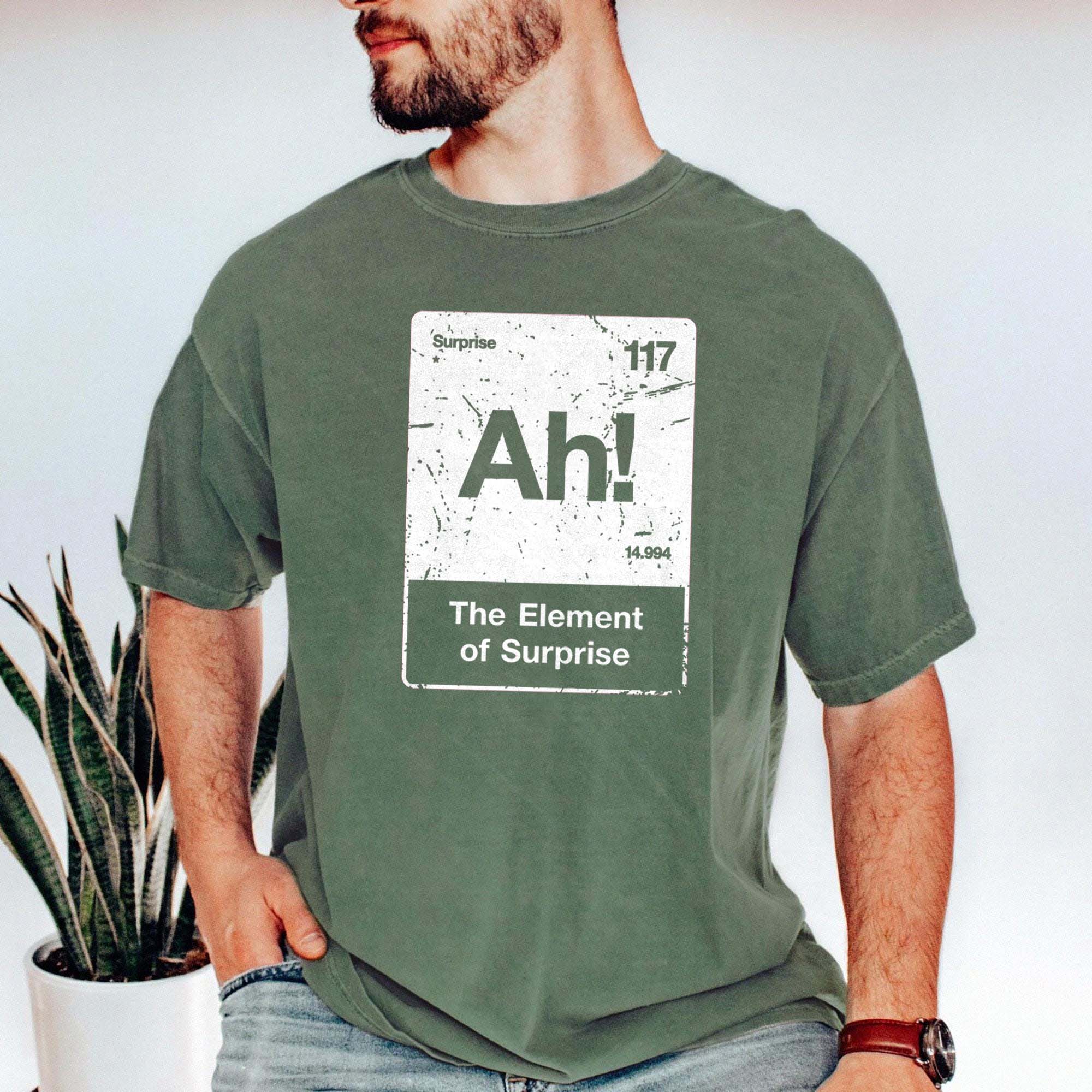 Ah! The Element of Surprise Shirt - Funny Chemistry Nerd Tee