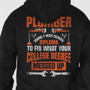 Funny Plumber High School Diploma Hoodie Blue Collar Gift