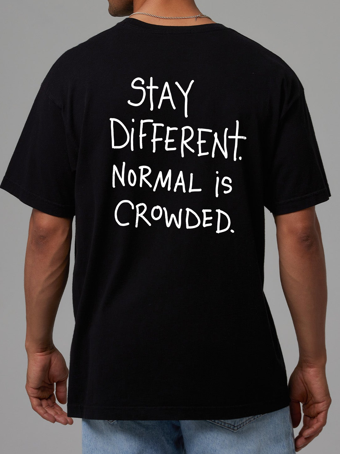 Stay Different Normal Is Crowded Shirt, Motivational Graphic Tee