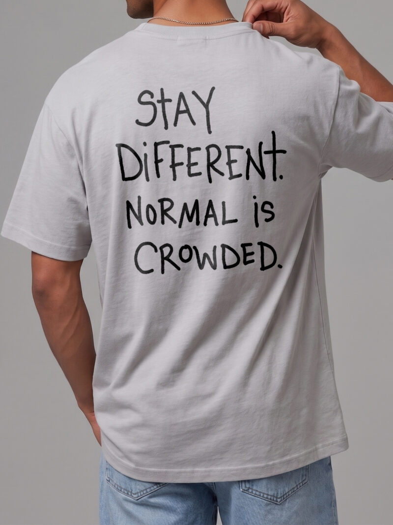 Stay Different Normal Is Crowded Shirt, Motivational Graphic Tee