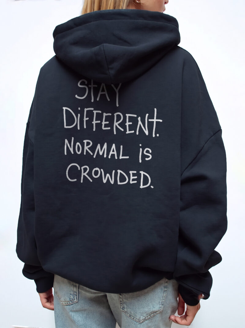 Stay Different Normal Is Crowded Shirt, Motivational Graphic Tee