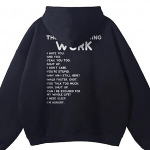 Thoughts During Work Sarcastic Office Humor T-Shirt Coworker Gift