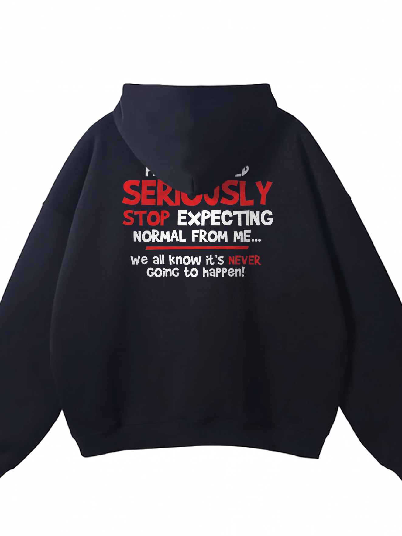 Stop Expecting Normal From Me Shirt - Funny Burnout Humor Tee