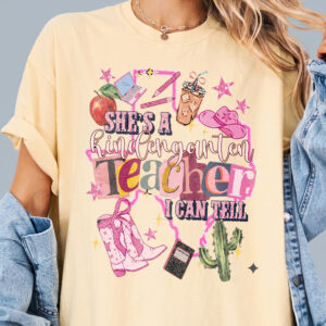 She's A Kindergarten Teacher I Can Tell Preppy Western Tee