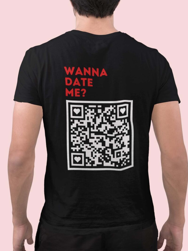 Funny QR Code Dating T-Shirt - Wanna Date Me Singles Wingman Tee