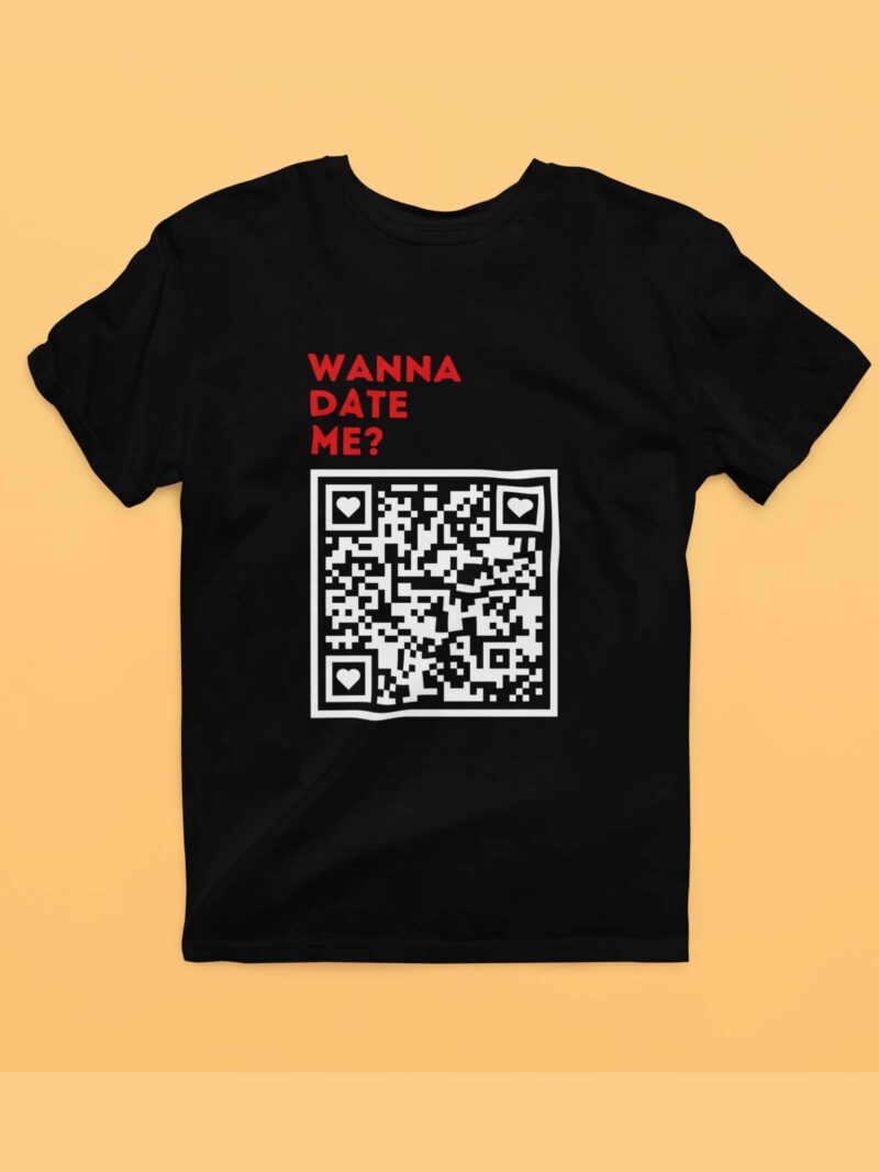 Funny QR Code Dating T-Shirt - Wanna Date Me Singles Wingman Tee