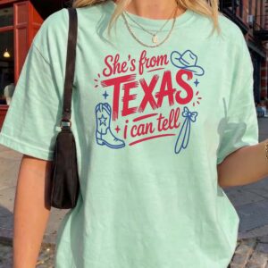 Retro She's From Texas I Can Tell T-Shirt Western Cowgirl Tee
