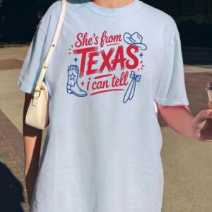 Retro She's From Texas I Can Tell T-Shirt Western Cowgirl Tee