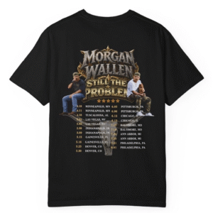 Morgan Wallen Still The Problem Shirt - Vintage Tour Tee