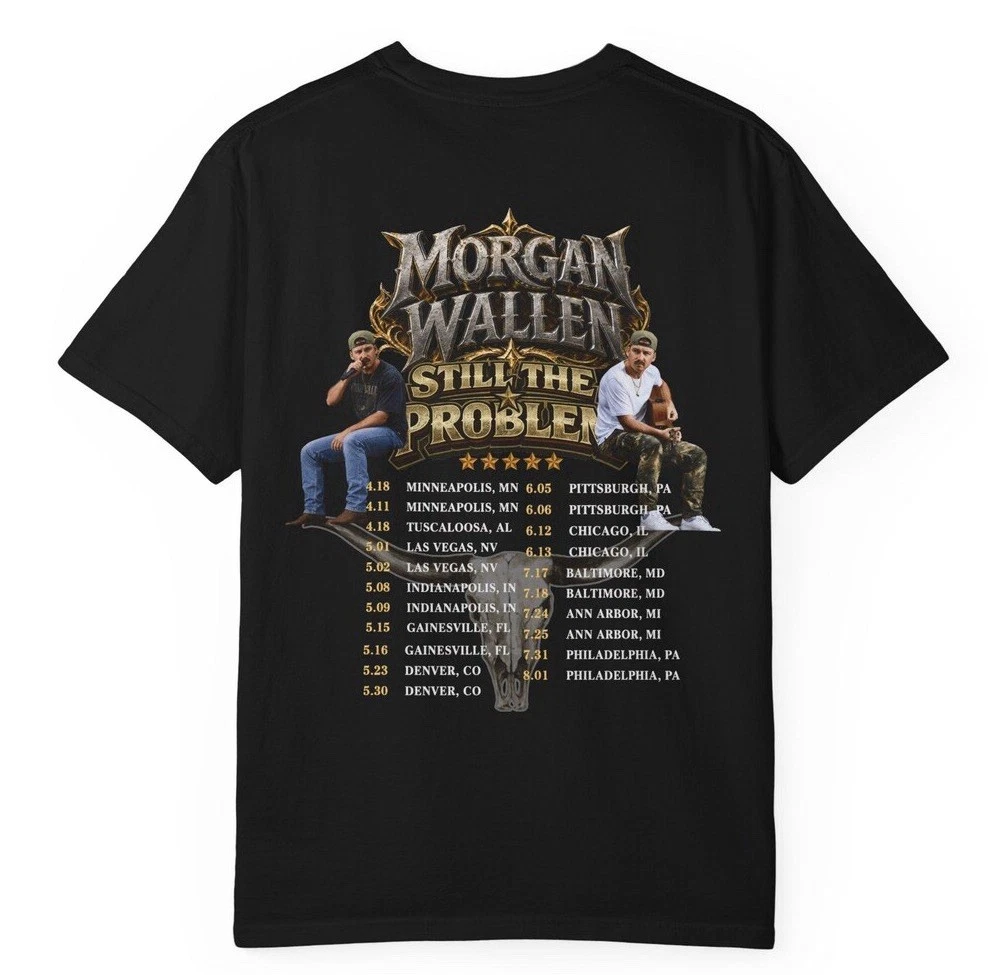 Morgan Wallen Still The Problem Shirt - Vintage Tour Tee