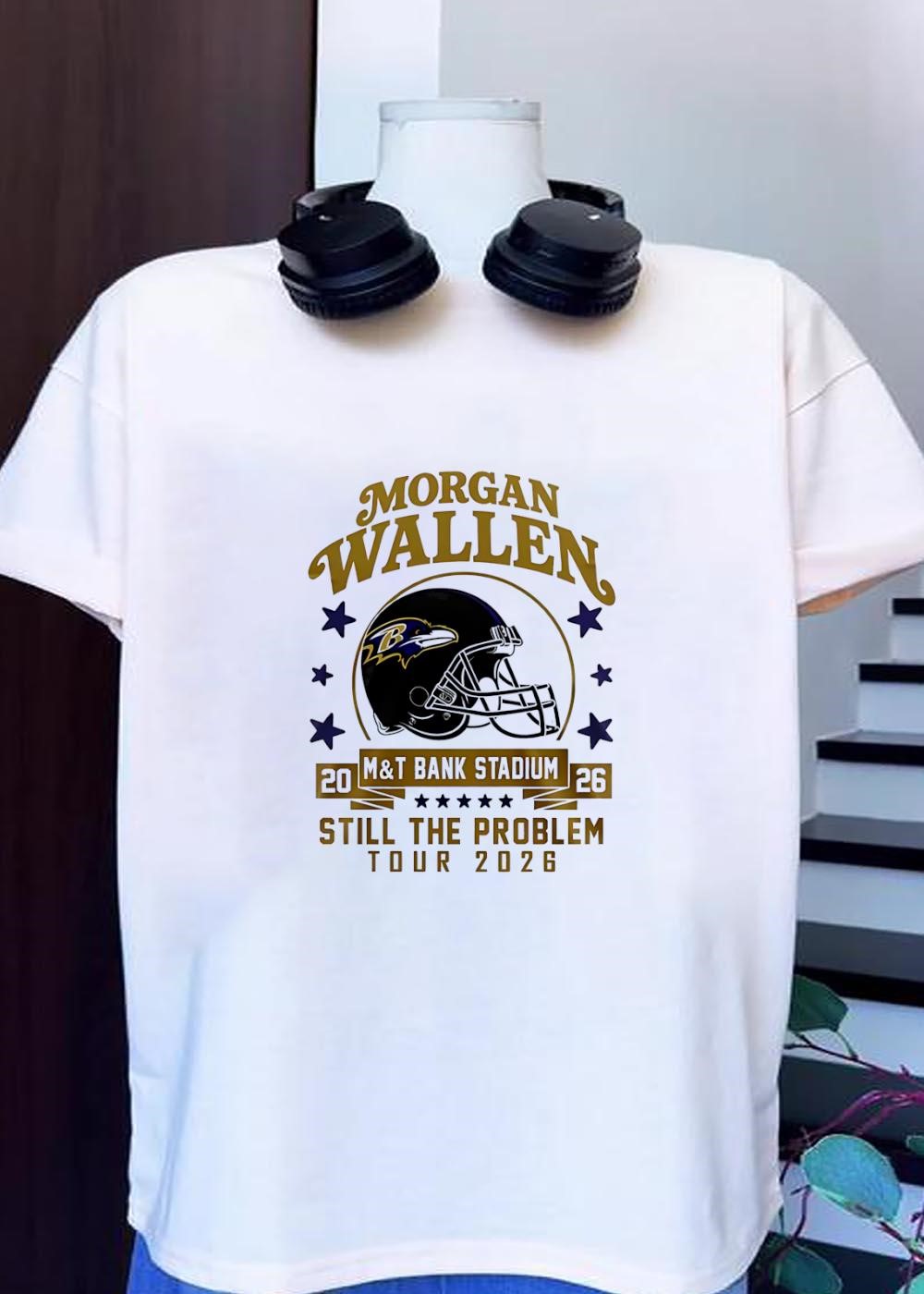 Morgan Wallen Still The Problem 2026 Tour Sweatshirt Baltimore