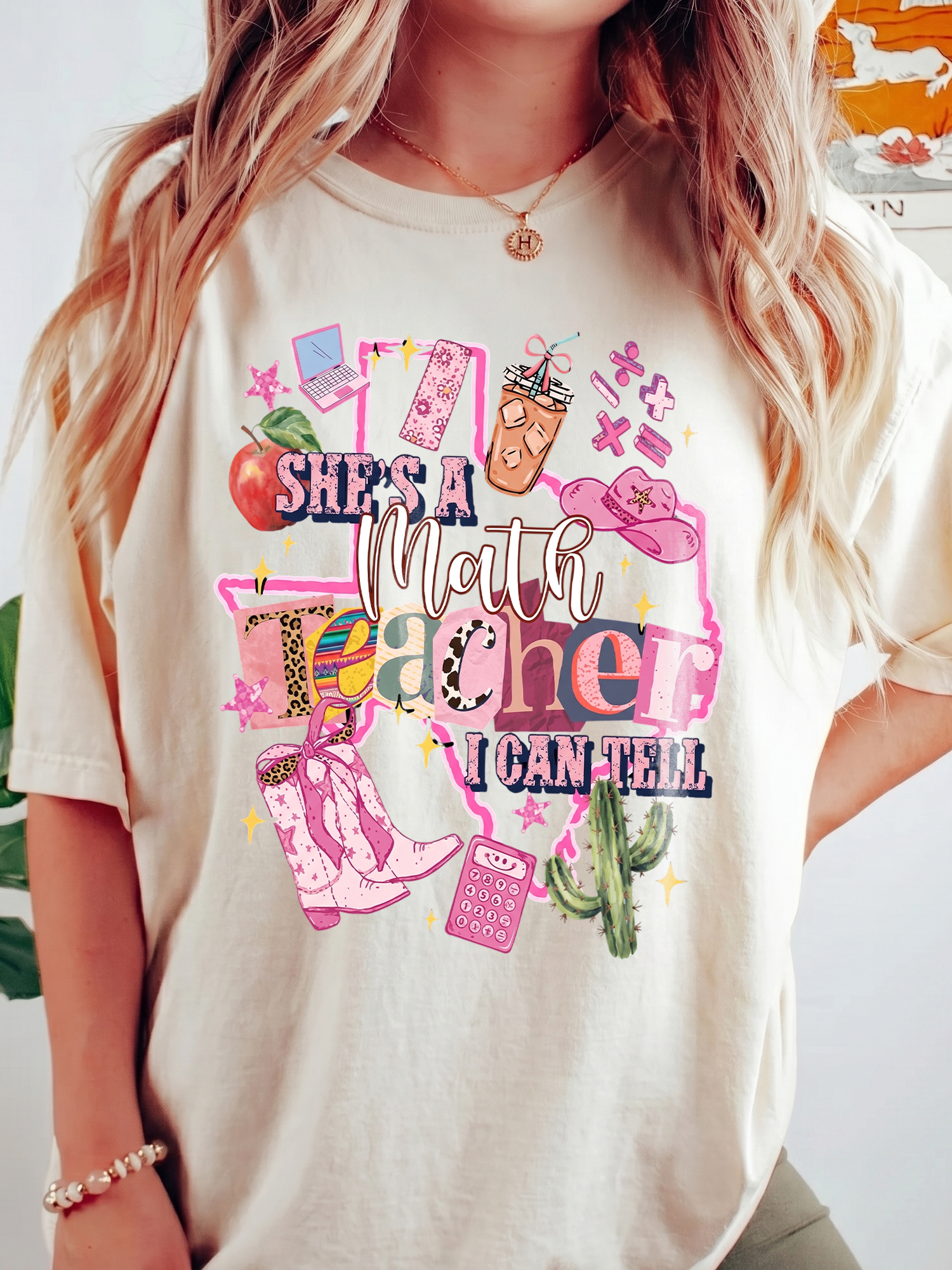 She's A Math Teacher I Can Tell Shirt - Western Texas Educator Tee