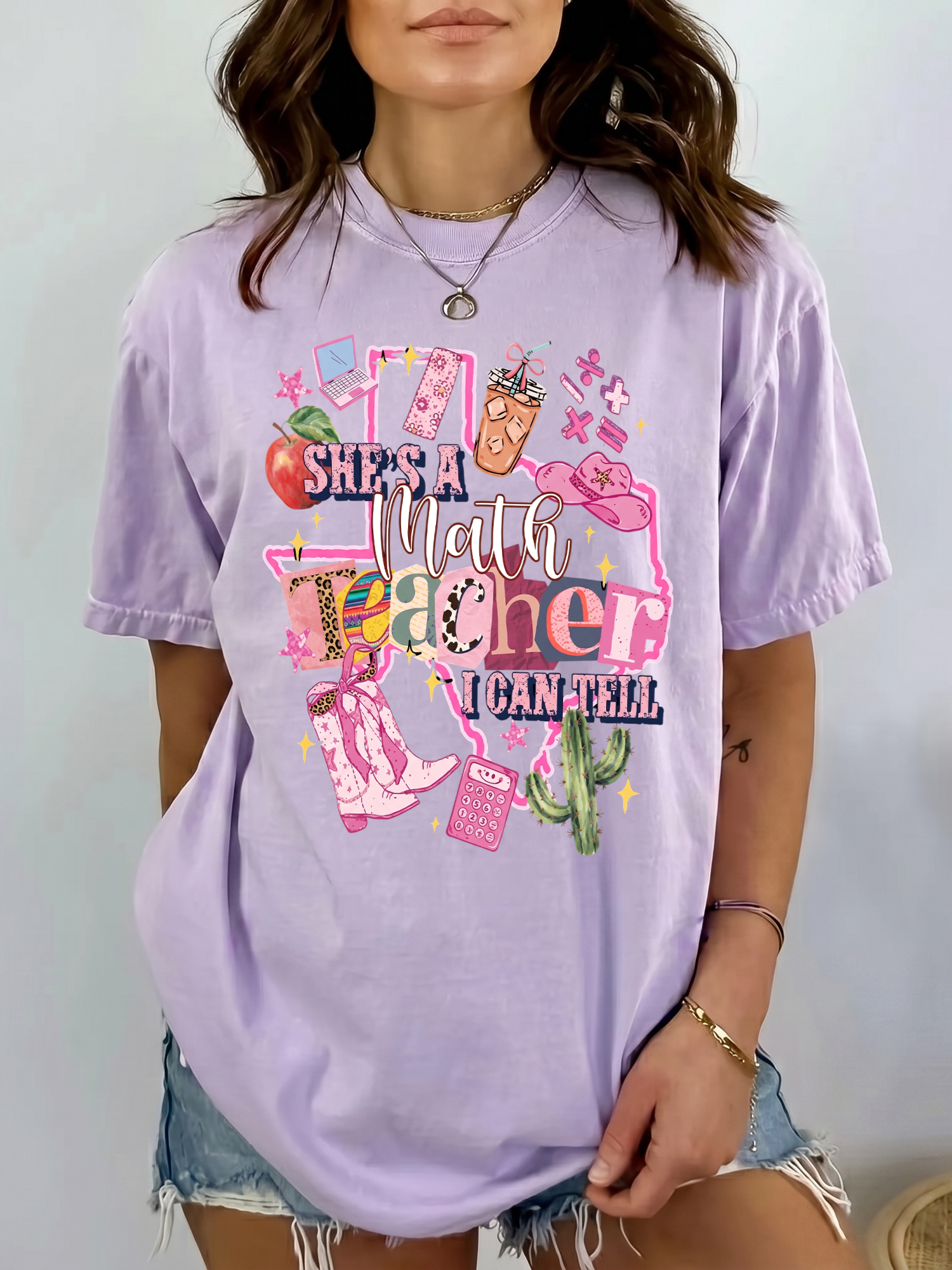 She's A Math Teacher I Can Tell Shirt - Western Texas Educator Tee