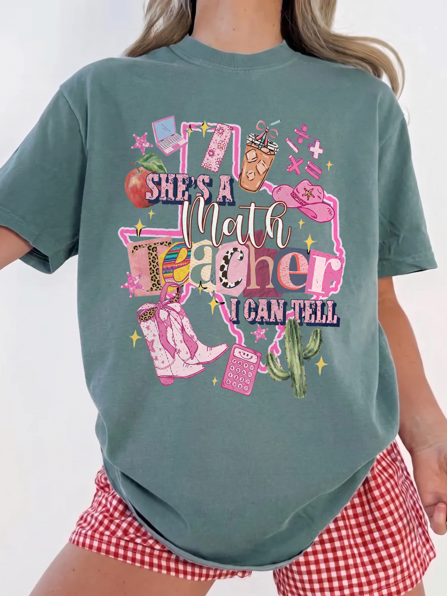She's A Math Teacher I Can Tell Shirt - Western Texas Educator Tee