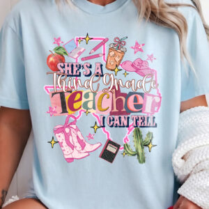 "She's A Third Grade Teacher" Shirt Cute Western Back to School Tee