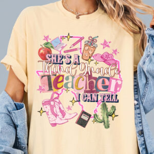"She's A Third Grade Teacher" Shirt Cute Western Back to School Tee
