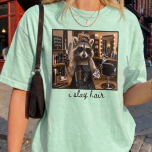 I Slay Hair Raccoon Hairstylist Graphic Tee - Funny Salon Gift