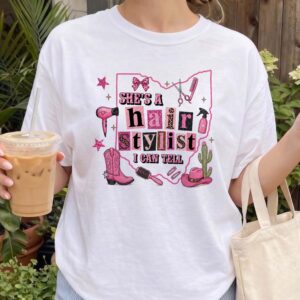 She's A Hair Stylist I Can Tell Ohio Western Cowgirl Graphic Tee