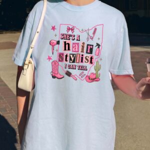 She's A Hair Stylist I Can Tell Ohio Western Cowgirl Graphic Tee