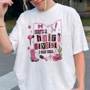 She's A Hair Stylist I Can Tell Ohio Western Cowgirl Graphic Tee
