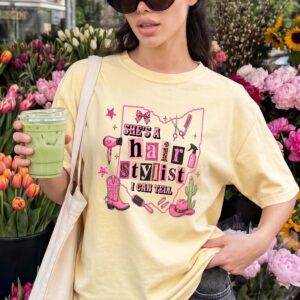She's A Hair Stylist I Can Tell Ohio Western Cowgirl Graphic Tee