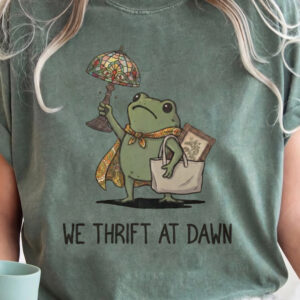 We Thrift At Dawn Frog Graphic Tee - Funny Cottagecore Shirt