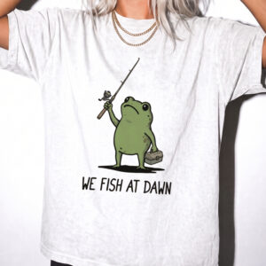 We Fish At Dawn Frog Graphic Tee - Funny Fishing Shirt