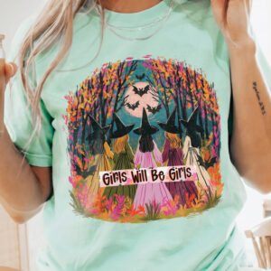 Girls Will Be Girls Witch T-Shirt qlqwuxnm Halloween Coven Tee