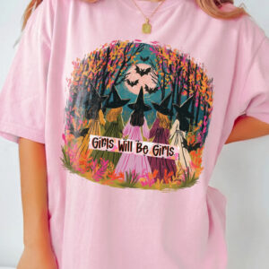 Girls Will Be Girls Witch T-Shirt qlqwuxnm Halloween Coven Tee