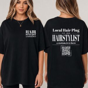 Custom Hairstylist QR Code Shirt - Local Hair Plug Promo Tee