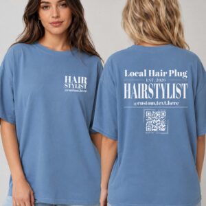 Custom Hairstylist QR Code Shirt - Local Hair Plug Promo Tee