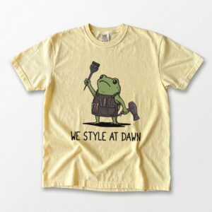 We Style At Dawn Funny Frog Hairstylist Graphic Tee