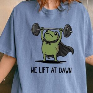 We Lift At Dawn Funny Frog Gym Shirt - Weightlifting Graphic Tee