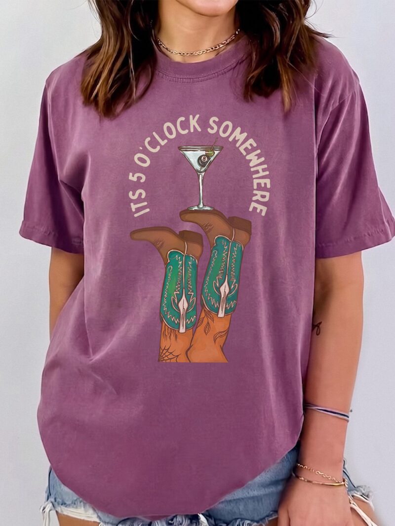 It's 5 O'Clock Somewhere Western Graphic Tee - Cowboy Boots Martini Shirt